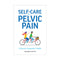 OPTP Self-Care for Pelvic Pain: A Sensory Integration Toolkit Package